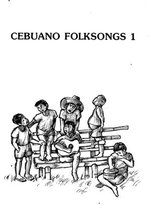 Cebuano Folksongs 1